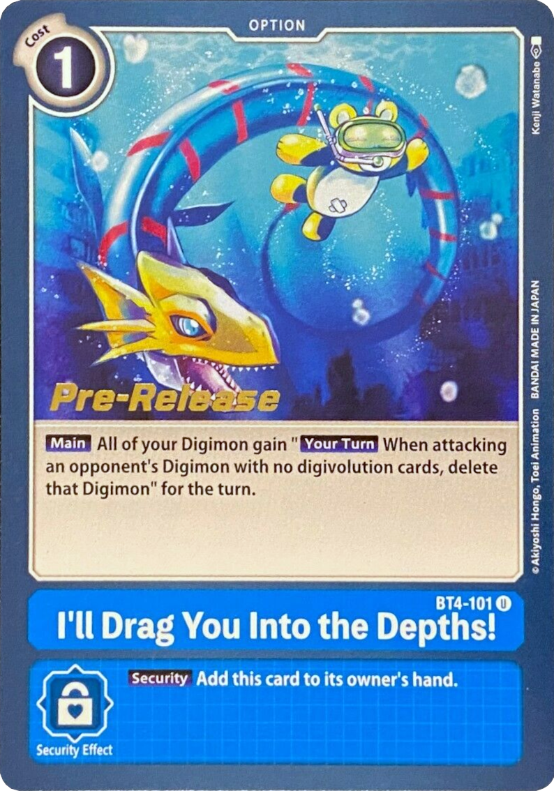 I'll Drag You Into the Depths! [BT4-101] [Great Legend Pre-Release Promos] | Card Merchant Takapuna