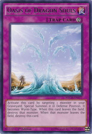 Oasis of Dragon Souls [NECH-EN077] Rare | Card Merchant Takapuna