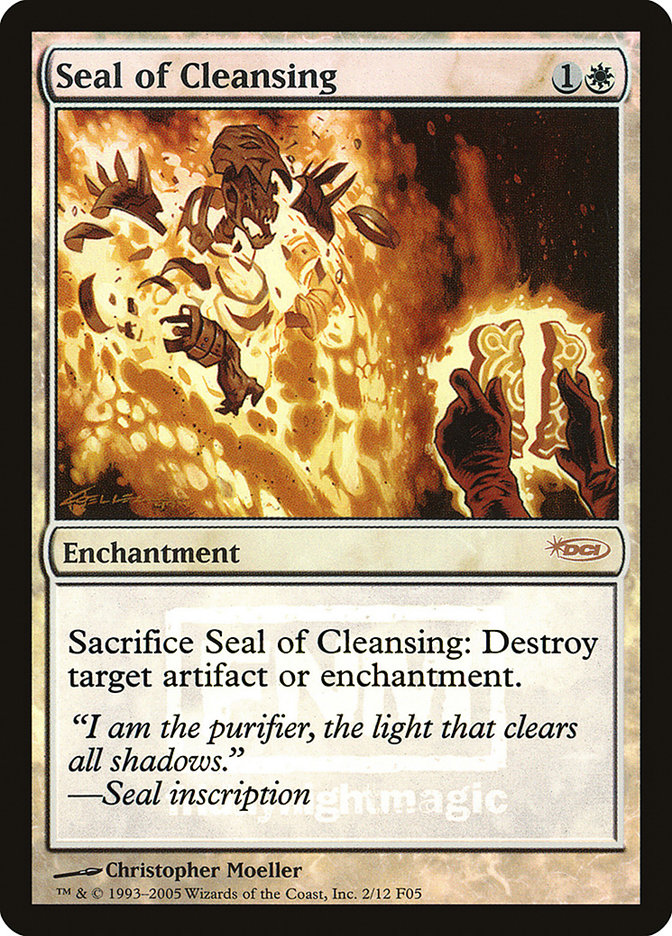 Seal of Cleansing [Friday Night Magic 2005] | Card Merchant Takapuna