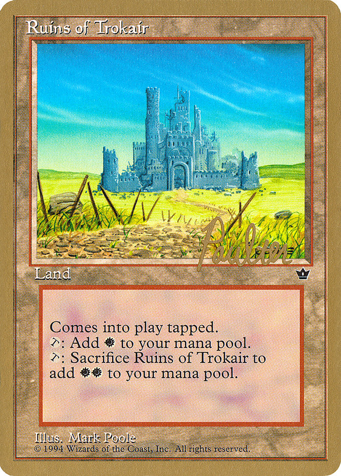 Ruins of Trokair (Preston Poulter) [Pro Tour Collector Set] | Card Merchant Takapuna