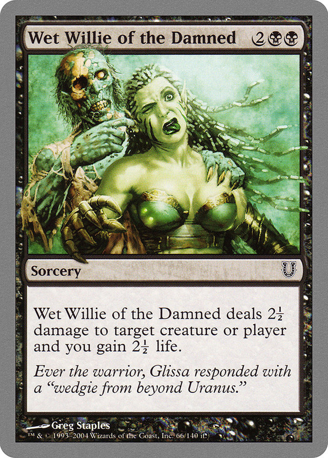 Wet Willie of the Damned [Unhinged] | Card Merchant Takapuna