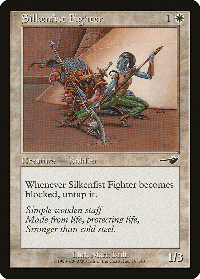 Silkenfist Fighter [Nemesis] | Card Merchant Takapuna