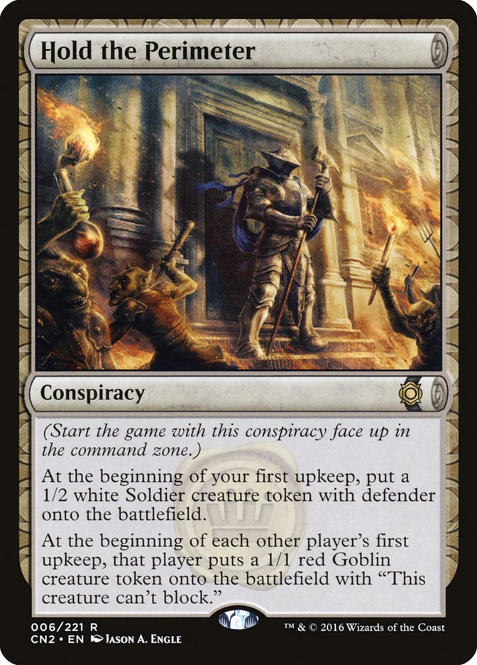 Hold the Perimeter [Conspiracy: Take the Crown] | Card Merchant Takapuna