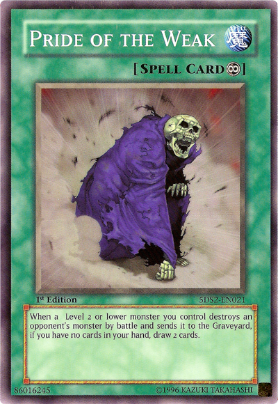 Pride of the Weak [5DS2-EN021] Common | Card Merchant Takapuna