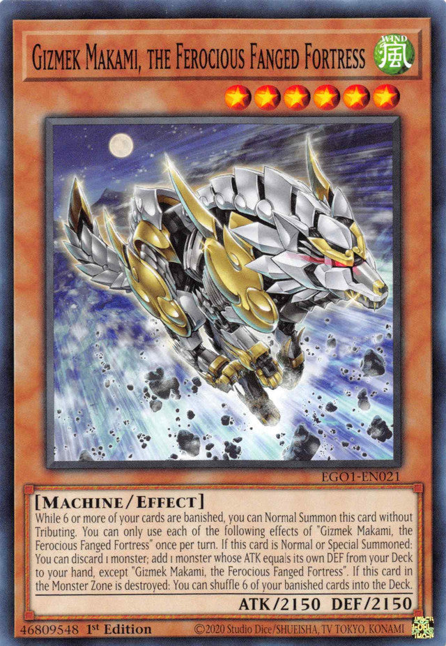 Gizmek Makami, the Ferocious Fanged Fortress [EGO1-EN021] Common | Card Merchant Takapuna