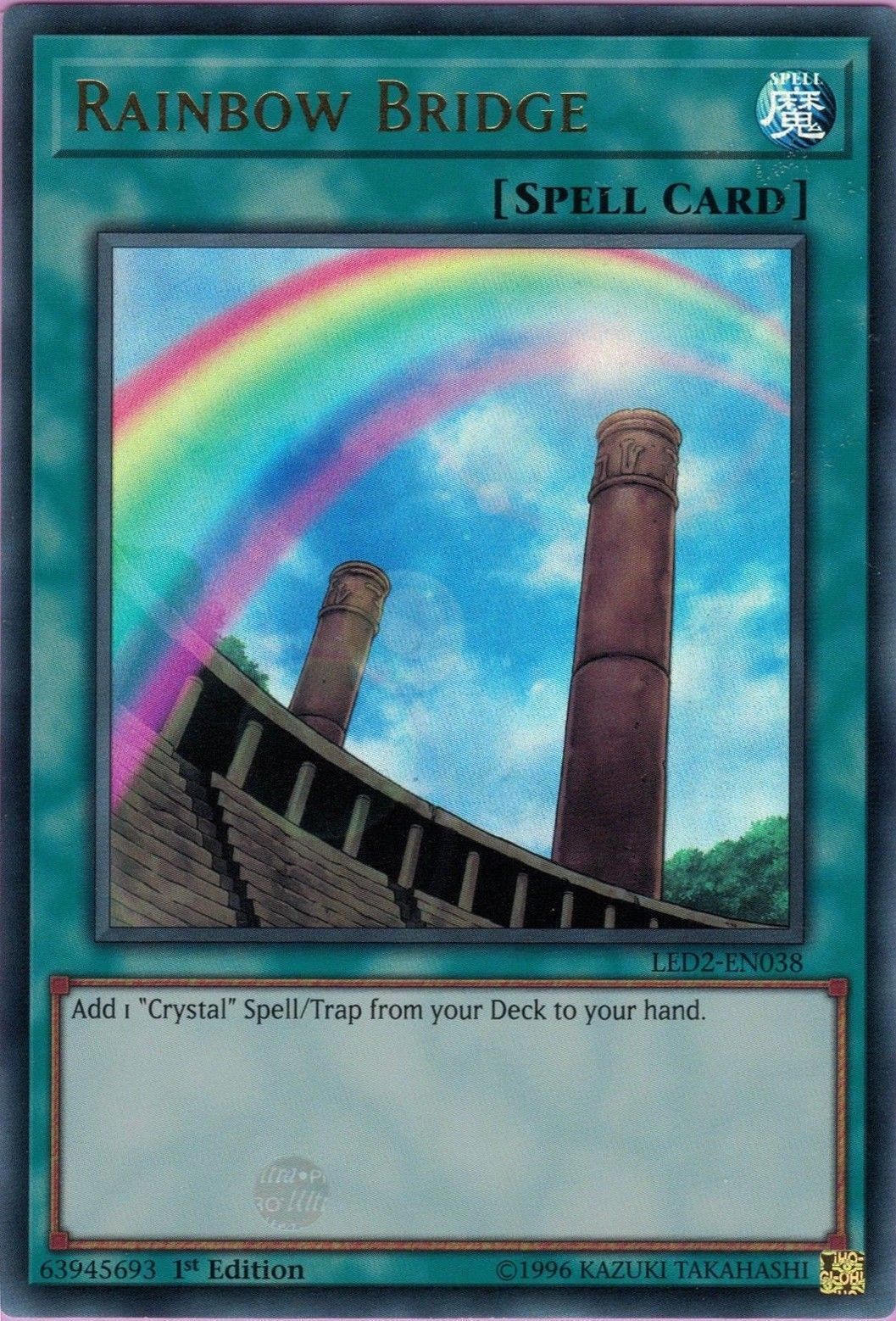 Rainbow Bridge [LED2-EN038] Ultra Rare | Card Merchant Takapuna