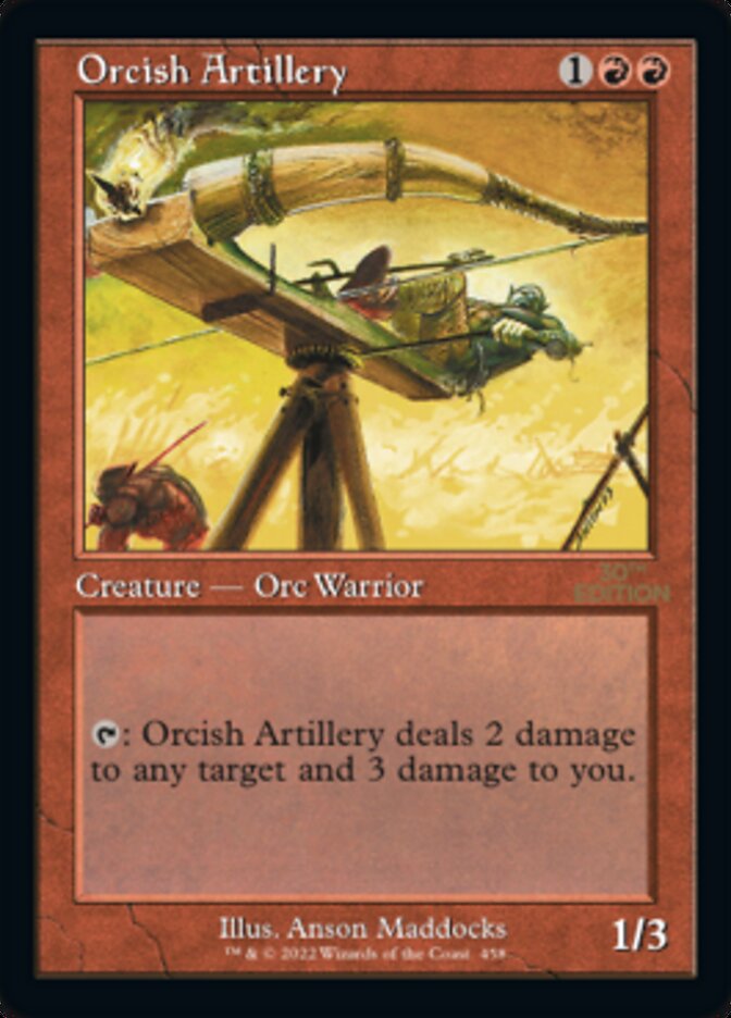 Orcish Artillery (Retro) [30th Anniversary Edition] | Card Merchant Takapuna