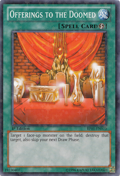 Offerings to the Doomed [BP01-EN070] Starfoil Rare | Card Merchant Takapuna