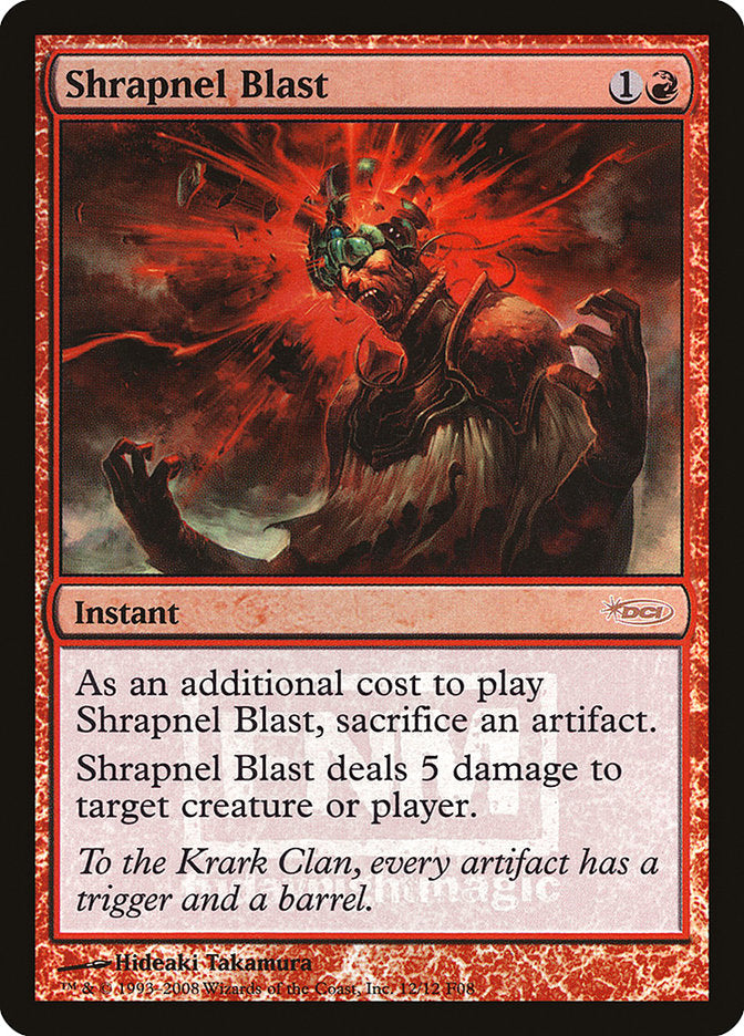 Shrapnel Blast [Friday Night Magic 2008] | Card Merchant Takapuna