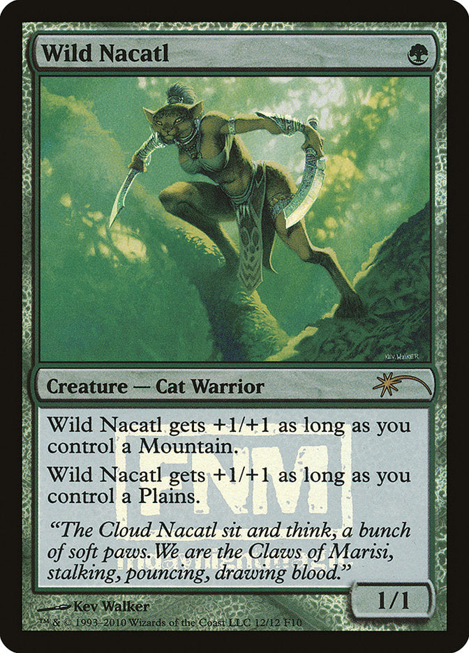 Wild Nacatl [Friday Night Magic 2010] | Card Merchant Takapuna