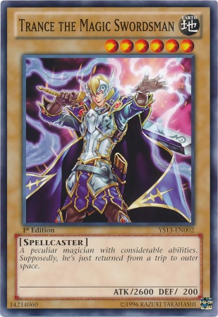 Trance the Magic Swordsman [YS13-EN002] Common | Card Merchant Takapuna