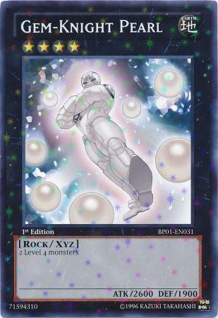 Gem-Knight Pearl [BP01-EN031] Starfoil Rare | Card Merchant Takapuna