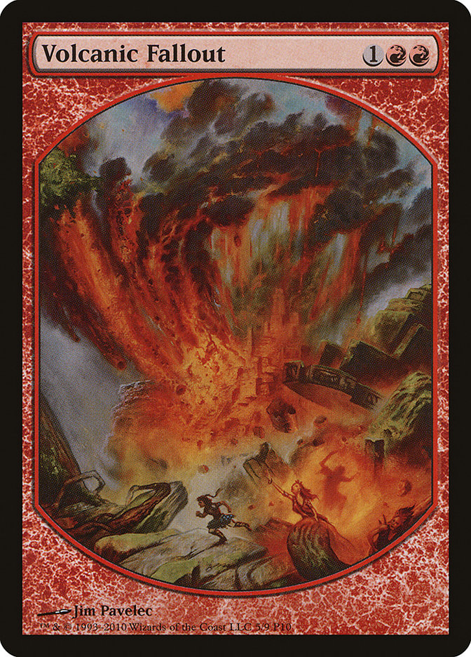 Volcanic Fallout [Magic Player Rewards 2010] | Card Merchant Takapuna