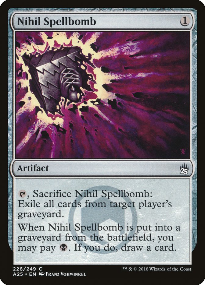 Nihil Spellbomb [Masters 25] | Card Merchant Takapuna