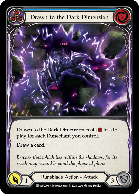 Drawn to the Dark Dimension (Blue) [U-ARC099] (Arcane Rising Unlimited)  Unlimited Normal | Card Merchant Takapuna