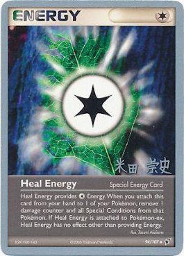 Heal Energy (94/107) (Dark Tyranitar Deck - Takashi Yoneda) [World Championships 2005] | Card Merchant Takapuna