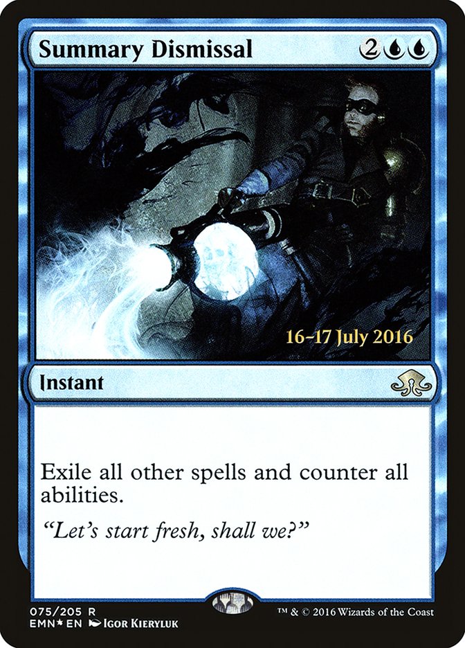 Summary Dismissal [Eldritch Moon Prerelease Promos] | Card Merchant Takapuna