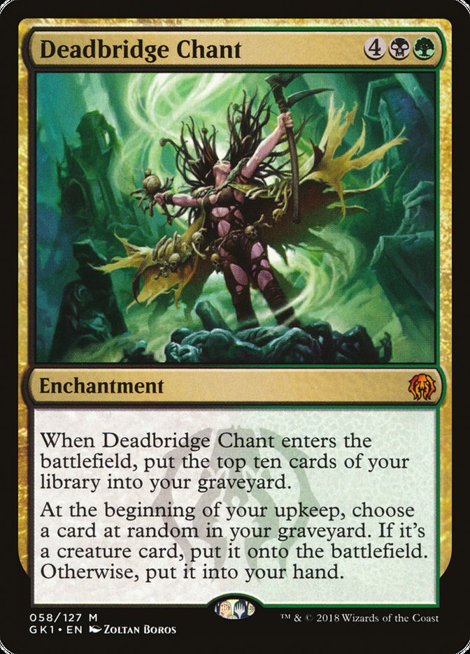 Deadbridge Chant [Guilds of Ravnica Guild Kit] | Card Merchant Takapuna