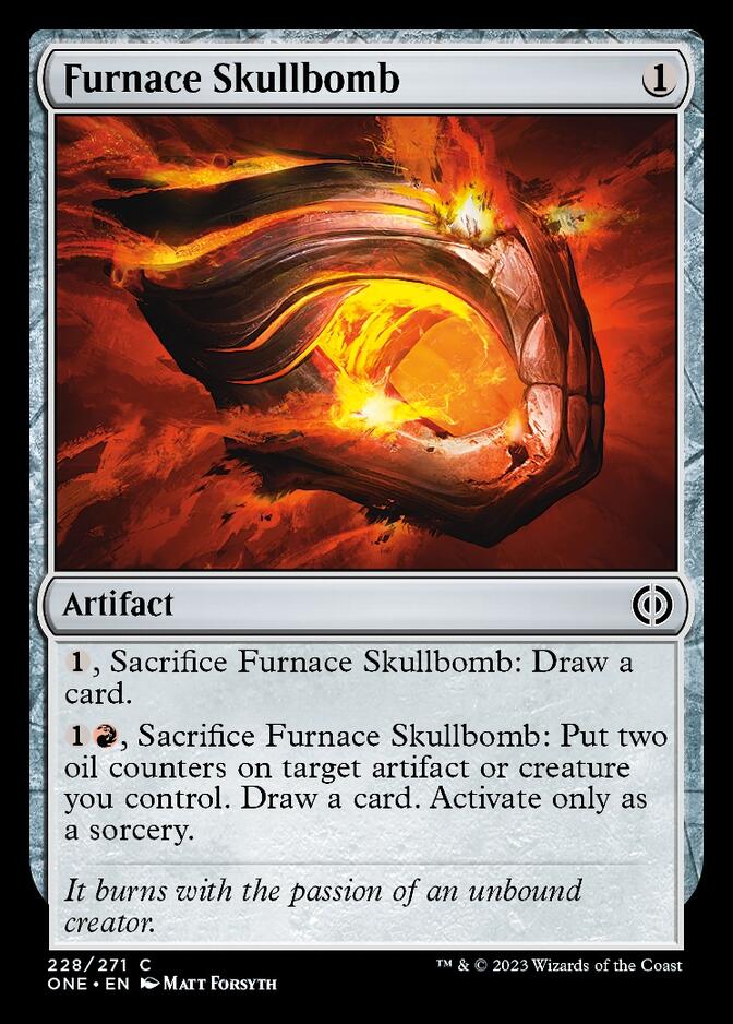 Furnace Skullbomb [Phyrexia: All Will Be One] | Card Merchant Takapuna