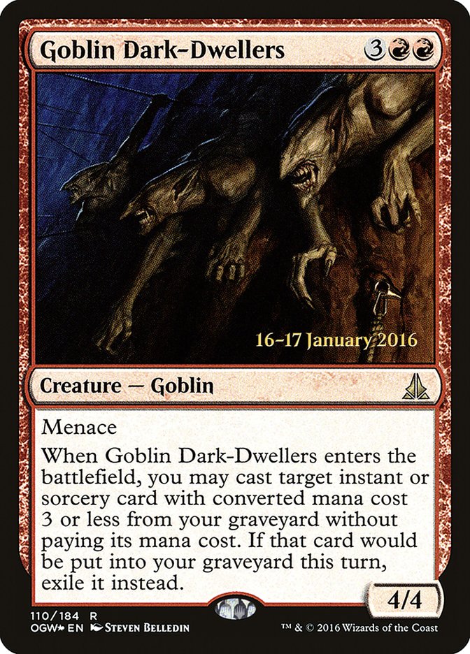 Goblin Dark-Dwellers [Oath of the Gatewatch Prerelease Promos] | Card Merchant Takapuna