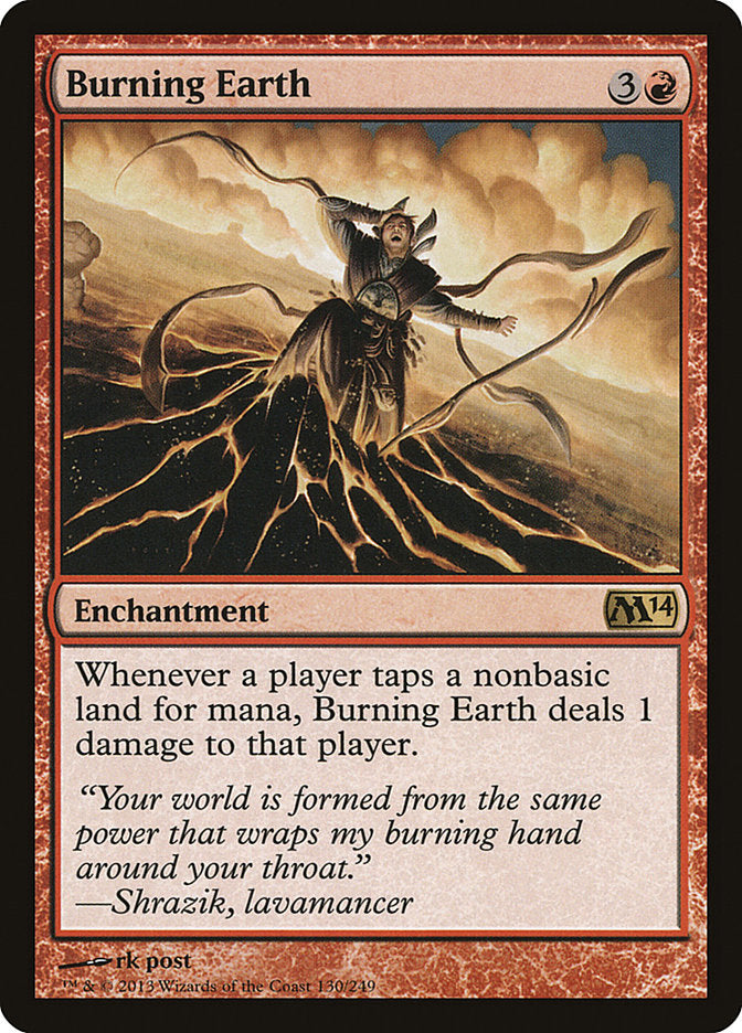 Burning Earth [Magic 2014] | Card Merchant Takapuna