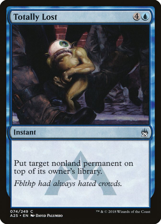 Totally Lost [Masters 25] | Card Merchant Takapuna