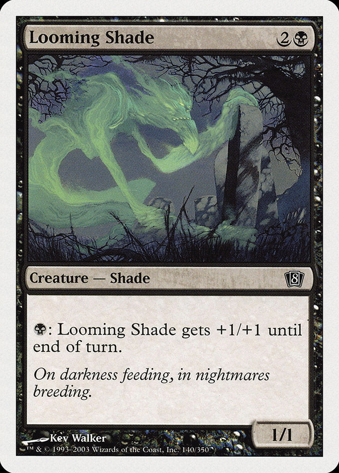 Looming Shade [Eighth Edition] | Card Merchant Takapuna