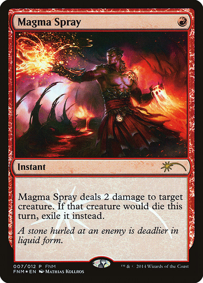 Magma Spray [Friday Night Magic 2014] | Card Merchant Takapuna