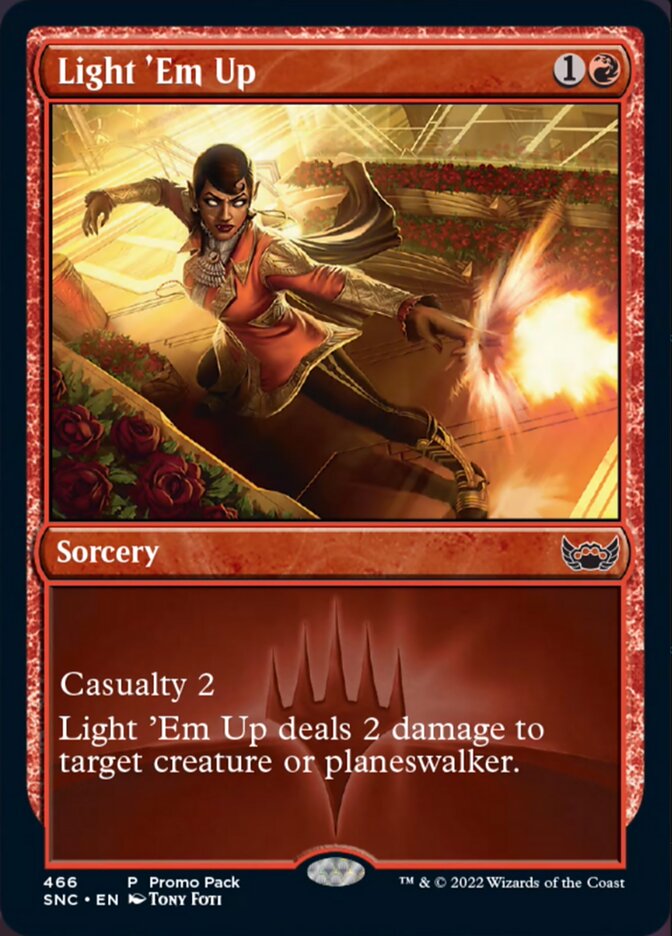 Light 'Em Up (Promo Pack) [Streets of New Capenna] | Card Merchant Takapuna