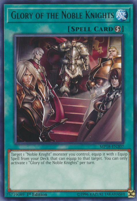 Glory of the Noble Knights [MP18-EN207] Rare | Card Merchant Takapuna