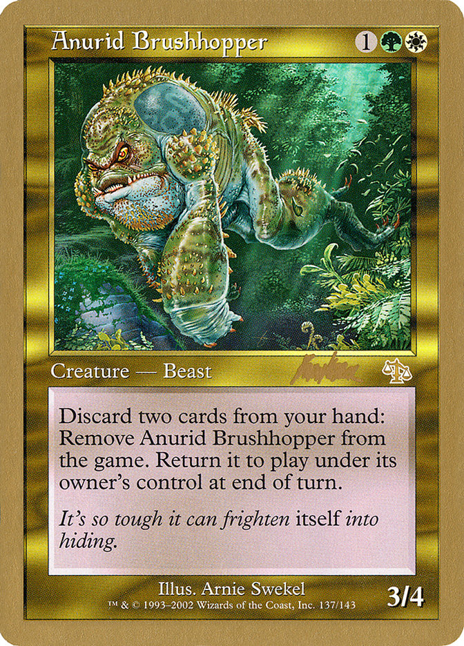 Anurid Brushhopper (Brian Kibler) [World Championship Decks 2002] | Card Merchant Takapuna