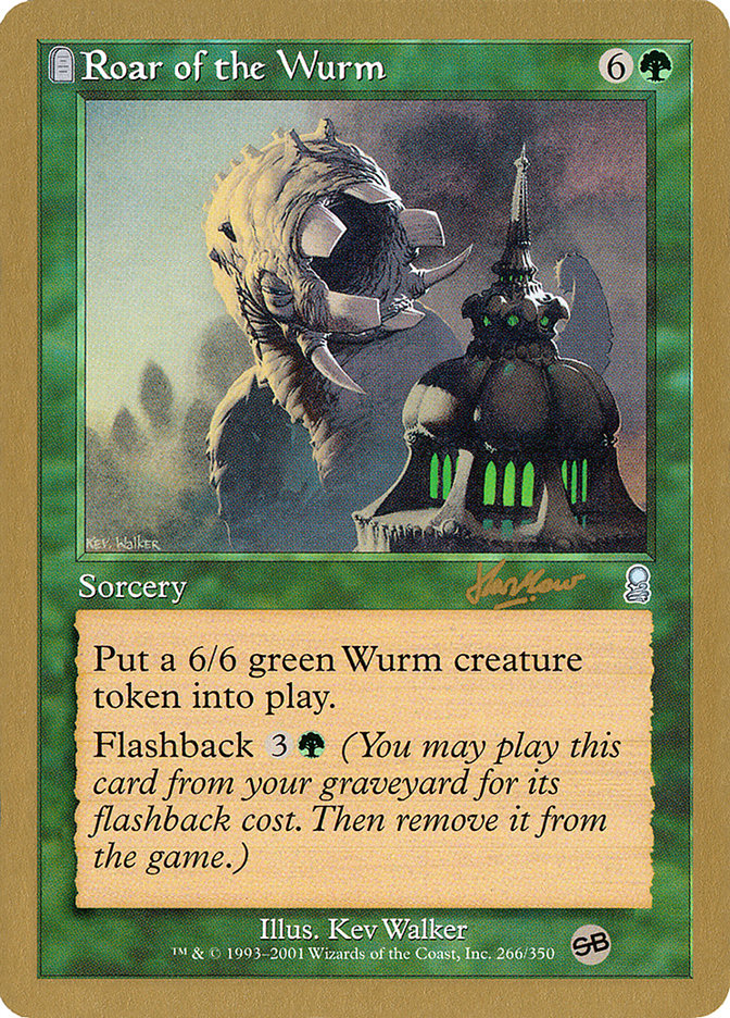 Roar of the Wurm (Sim Han How) (SB) [World Championship Decks 2002] | Card Merchant Takapuna