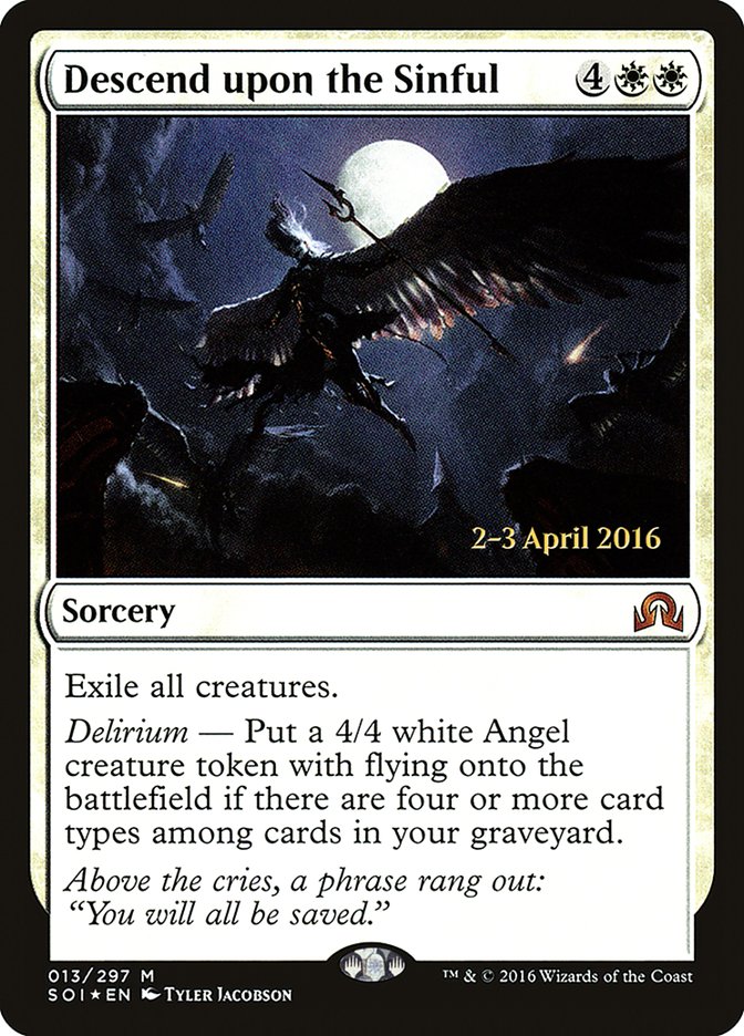 Descend upon the Sinful [Shadows over Innistrad Prerelease Promos] | Card Merchant Takapuna