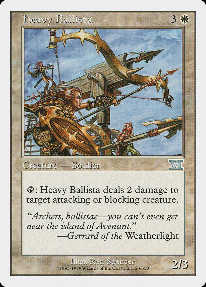 Heavy Ballista [Classic Sixth Edition] | Card Merchant Takapuna