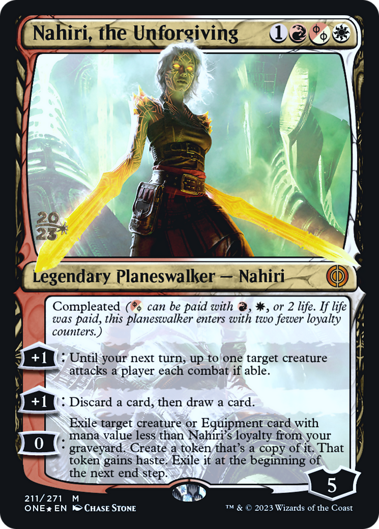 Nahiri, the Unforgiving [Phyrexia: All Will Be One Prerelease Promos] | Card Merchant Takapuna