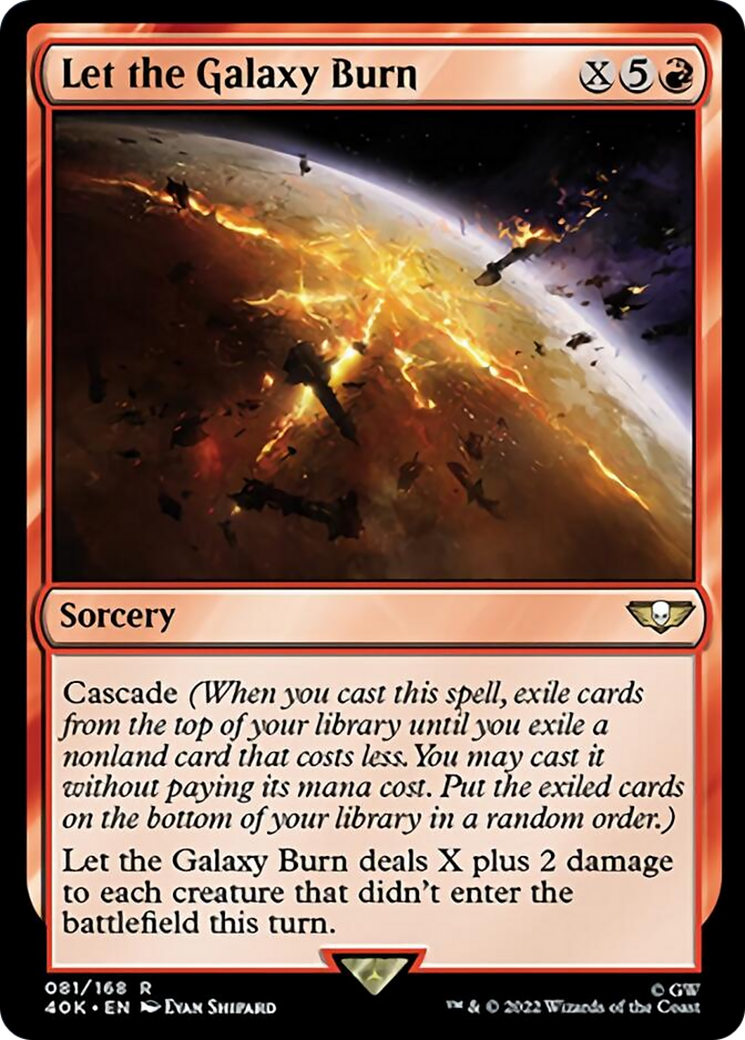 Let the Galaxy Burn (Surge Foil) [Warhammer 40,000] | Card Merchant Takapuna