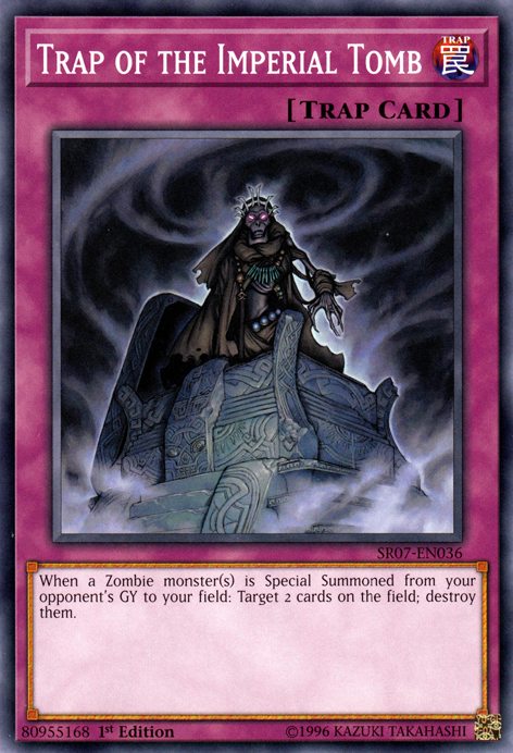 Trap of the Imperial Tomb [SR07-EN036] Common | Card Merchant Takapuna