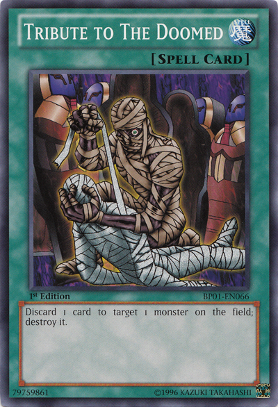 Tribute to the Doomed [BP01-EN066] Common | Card Merchant Takapuna