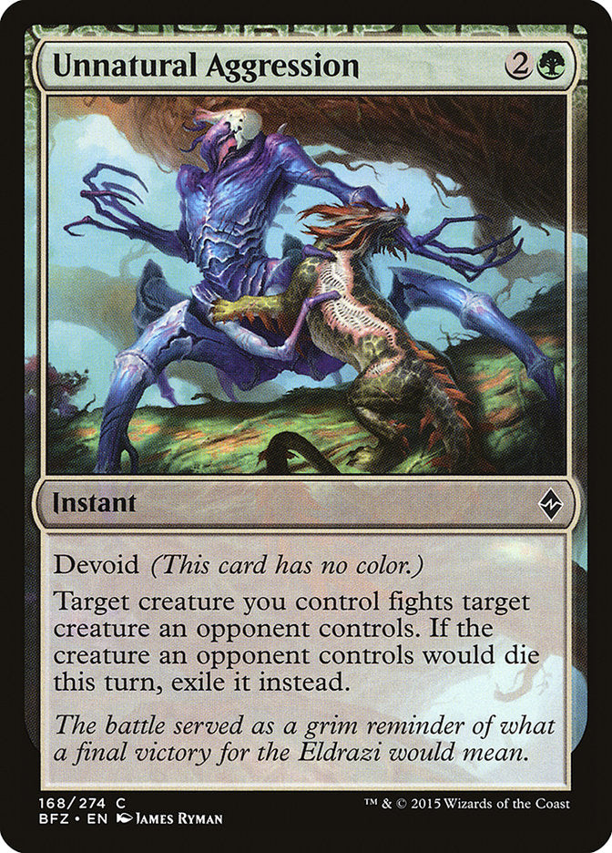 Unnatural Aggression [Battle for Zendikar] | Card Merchant Takapuna