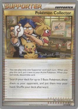 Pokemon Collector (97/123) (Happy Luck - Mychael Bryan) [World Championships 2010] | Card Merchant Takapuna