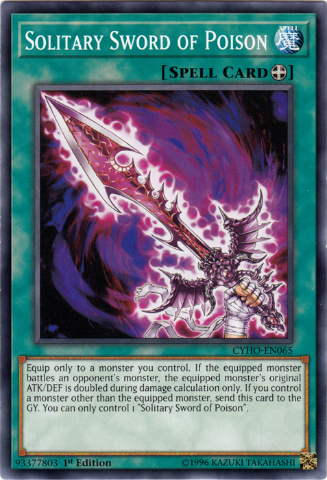 Solitary Sword of Poison [CYHO-EN065] Common | Card Merchant Takapuna