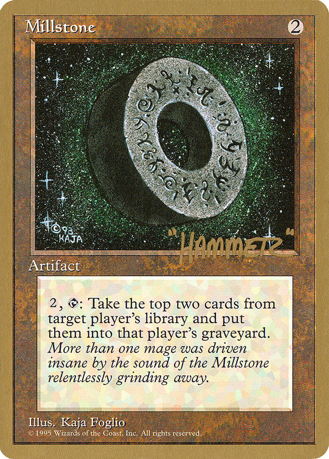 Millstone (Shawn "Hammer" Regnier) [Pro Tour Collector Set] | Card Merchant Takapuna