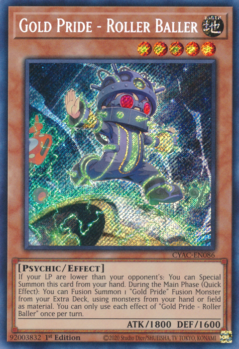 Gold Pride - Roller Baller [CYAC-EN086] Secret Rare | Card Merchant Takapuna