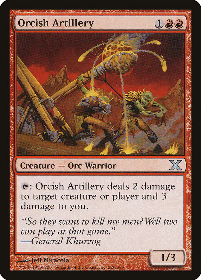 Orcish Artillery [Tenth Edition] | Card Merchant Takapuna