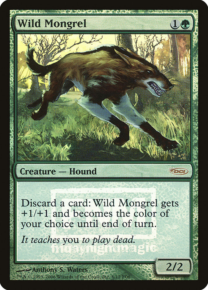 Wild Mongrel [Friday Night Magic 2006] | Card Merchant Takapuna