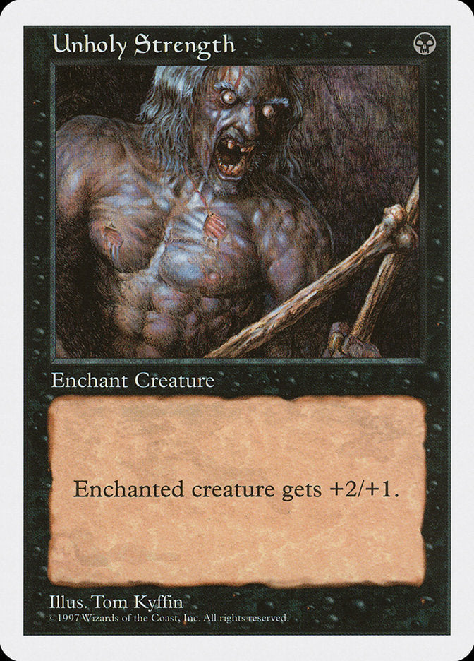 Unholy Strength [Fifth Edition] | Card Merchant Takapuna