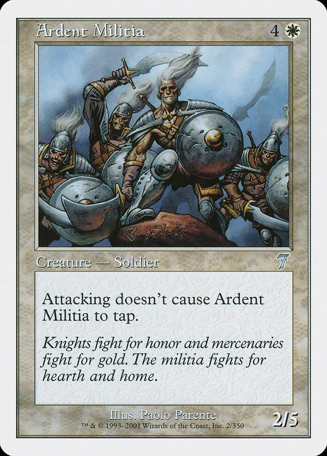 Ardent Militia [Seventh Edition] | Card Merchant Takapuna