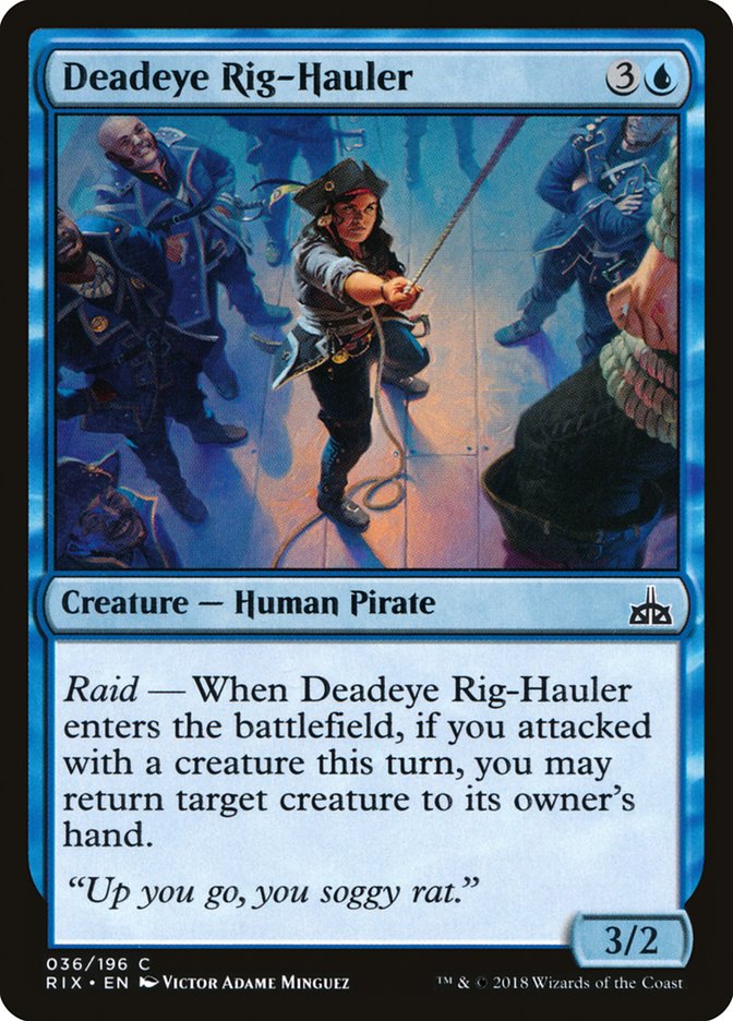 Deadeye Rig-Hauler [Rivals of Ixalan] | Card Merchant Takapuna