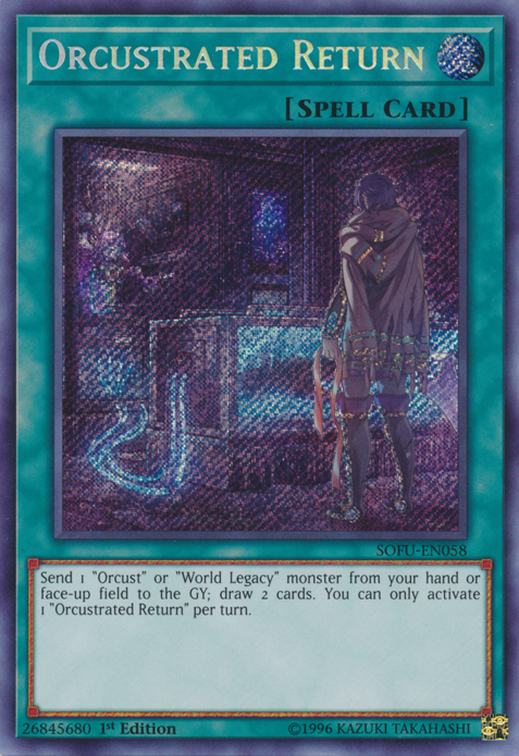 Orcustrated Return [SOFU-EN058] Secret Rare | Card Merchant Takapuna