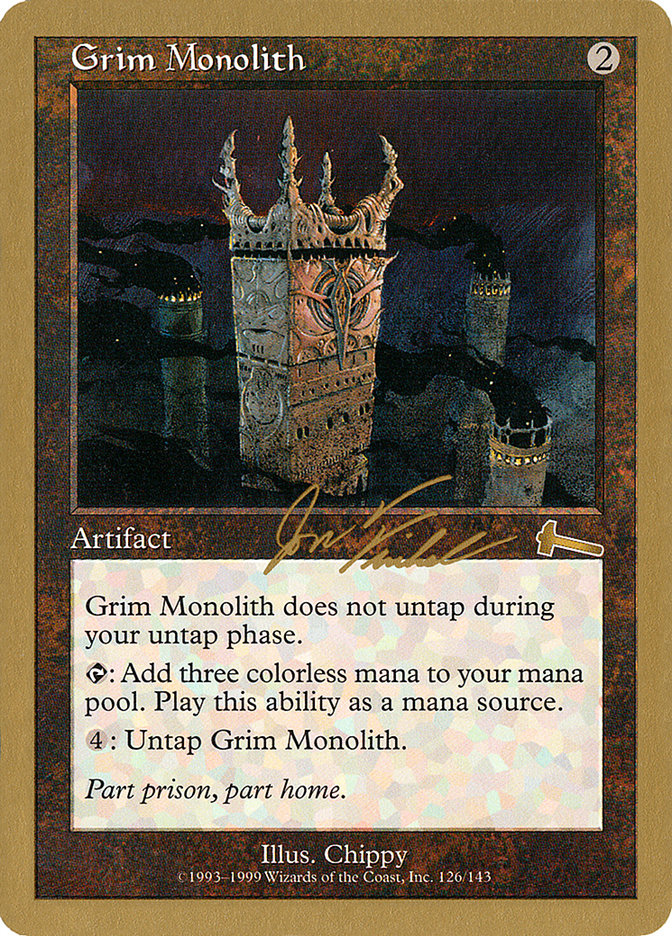 Grim Monolith (Jon Finkel) [World Championship Decks 2000] | Card Merchant Takapuna